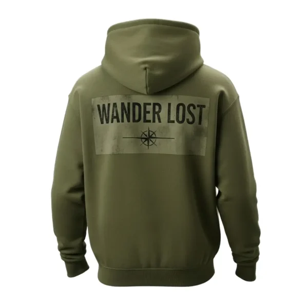 Rear of the olive green hoodie, showcasing the phrase 'WANDER LOST' in large distressed block letters above a compass rose graphic.